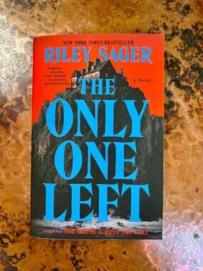 "The Only One Left" by Riley Sager